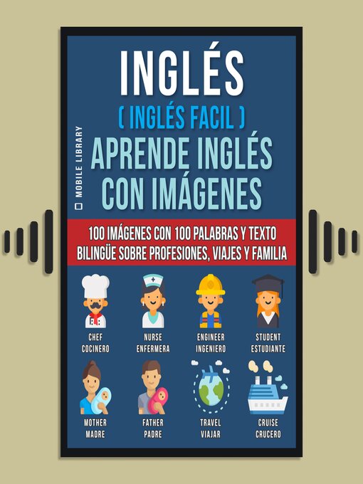 Title details for Inglés ( Inglés Facil ) Aprende Inglés con Imágenes (Vol 1) by Mobile Library - Available